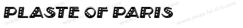plaste of paris字体转换